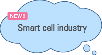 Smart cell industry